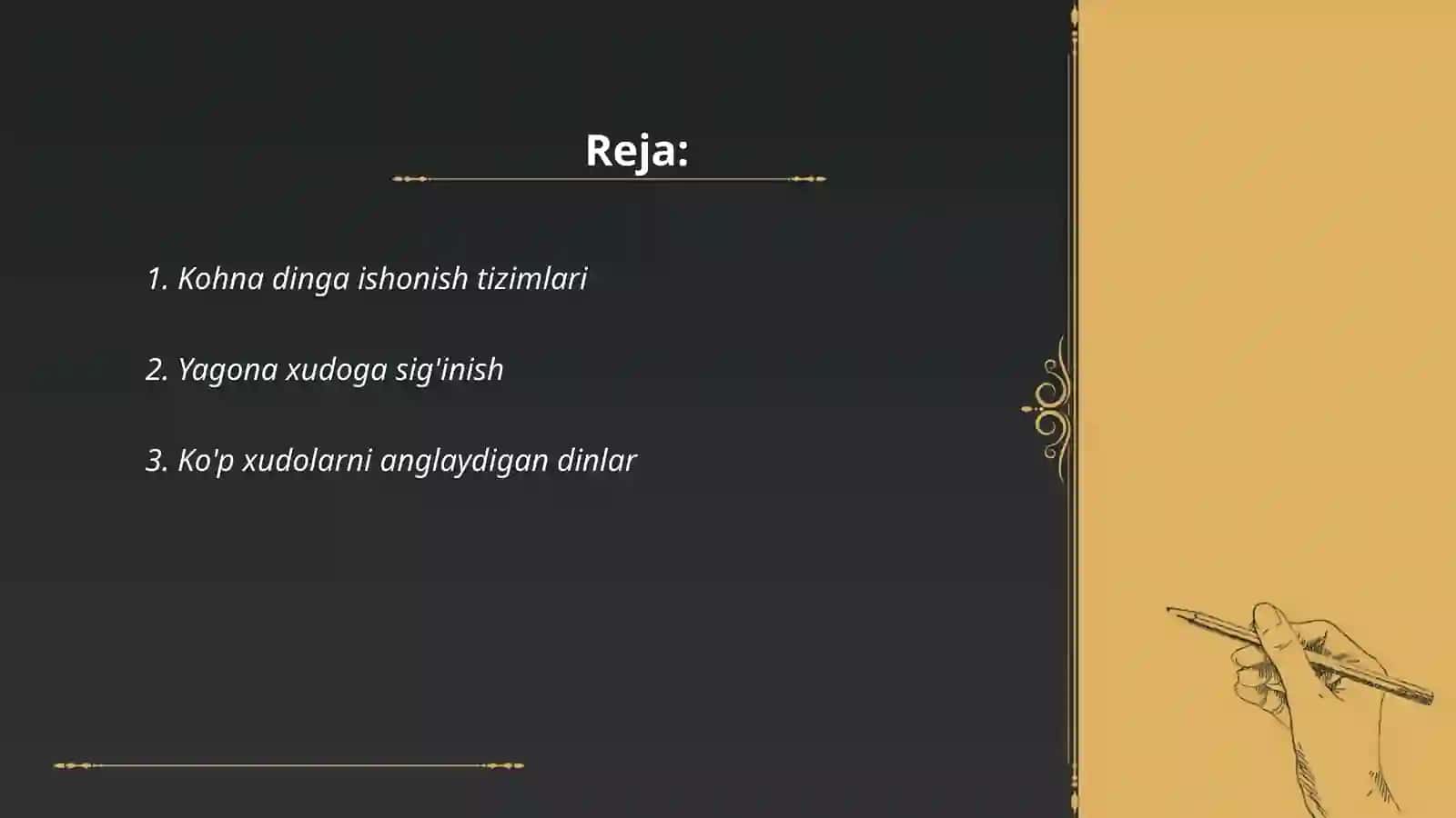 Dinning turlari:politeizm,monoteizm,genoteizm 2