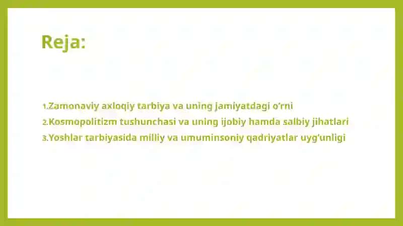 Zamonaviy axloqiy tarbiyada kosmopolitizmga moyillik. 2