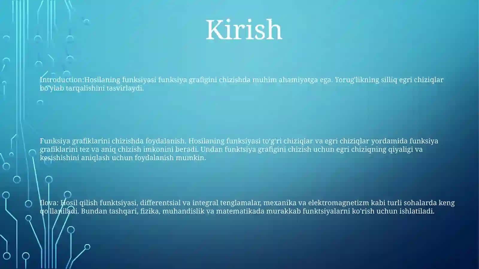 Hosilaning Funksiya GrafiginiChizishdaQo’Llanilishi 2