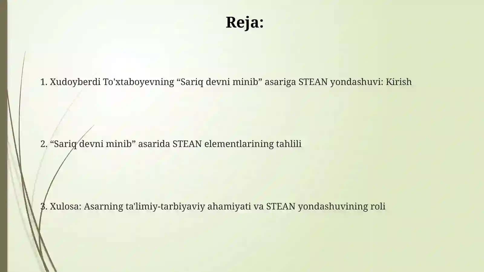 Xudoyberdi To'xtaboyevning “Sariq devni minib” asariga STEAN yondashuvi 2