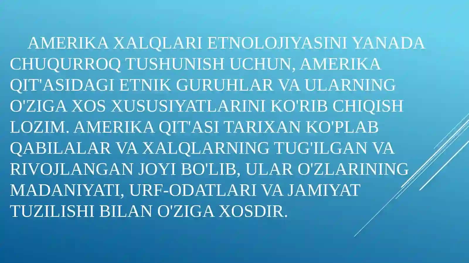 AMERIKA XALQLARI ETNALOGIYASI 2