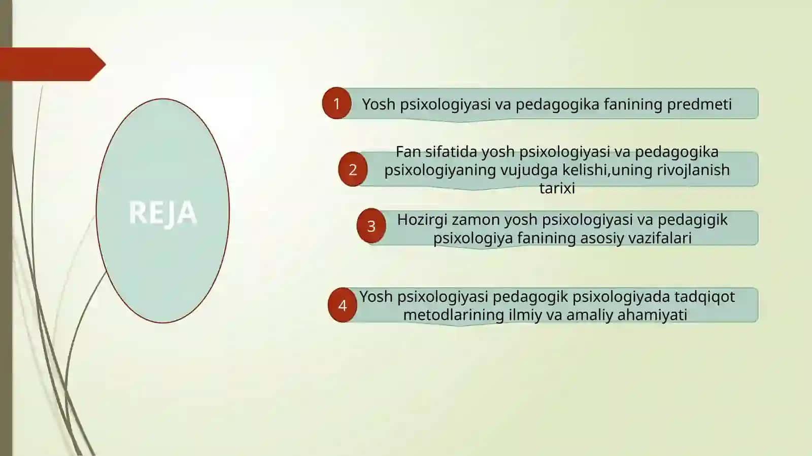 Yosh psixologiyasi va pedagogik psixologiya fanilarining tadqiqot sohasi va muammolari 2