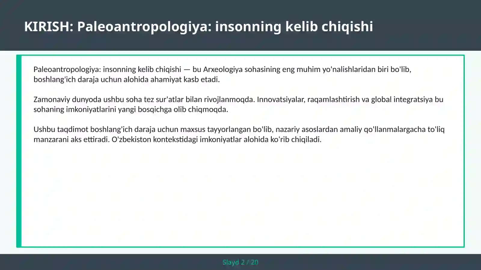 Paleoantropologiya: insonning kelib chiqishi 2