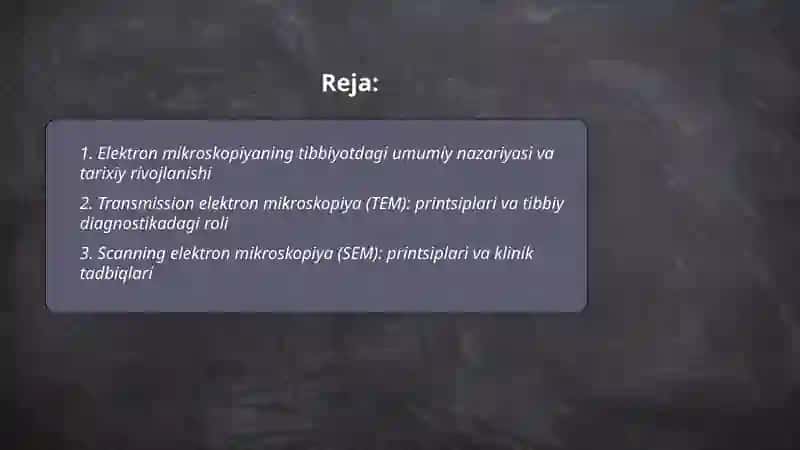Elektron mikroskopiya usullarini tibbiyotdagi ahamiyati 2