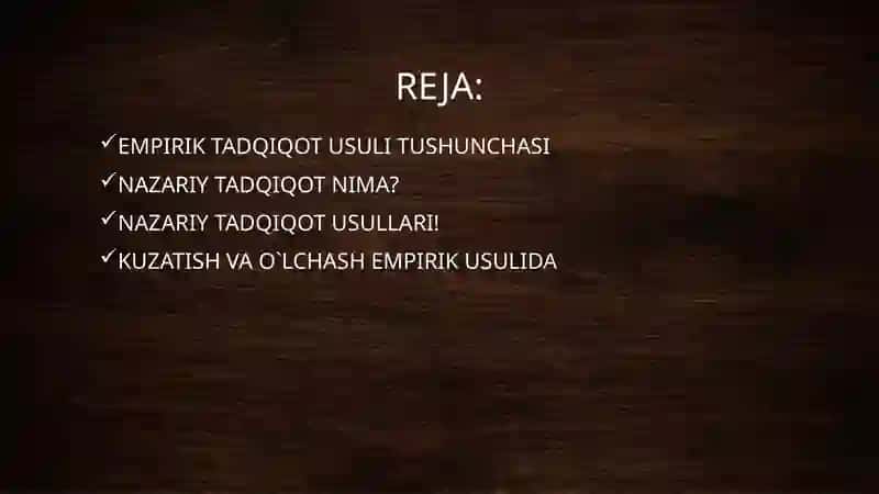 ILMIY TADQIQOTNING EMPIRIK USULLARI VA NAZARIY DARAJASI 2