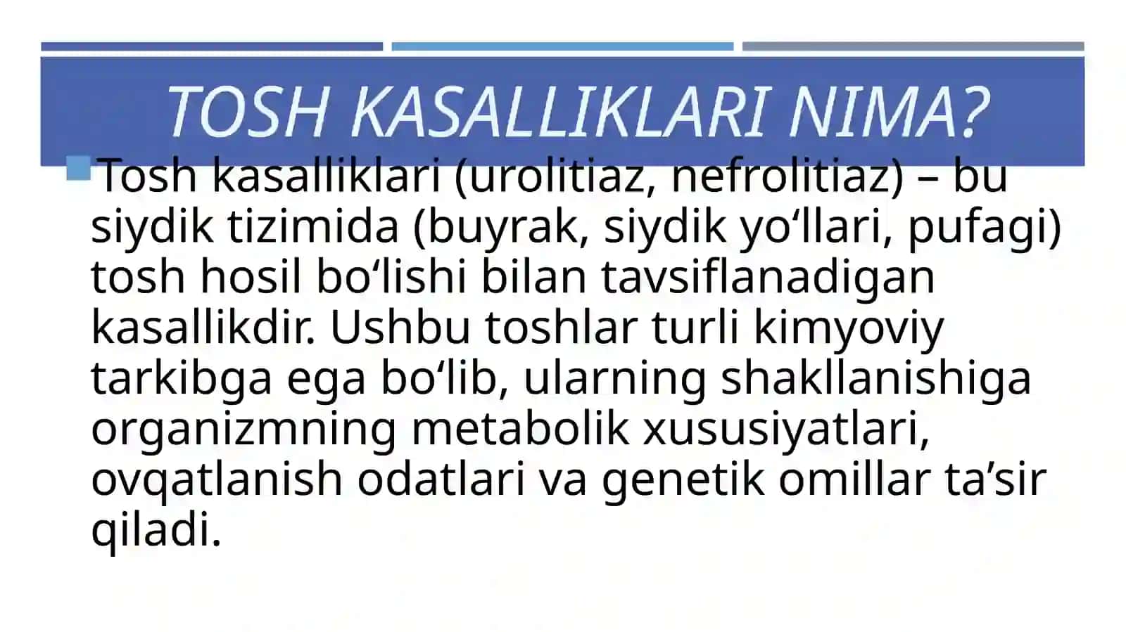 TOSH KASALLIKLARINING KIMYOVIY ASOSLARI 2