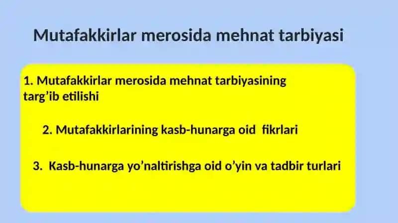 Mutafakkirlar merosida mehnat tarbiyasi 2