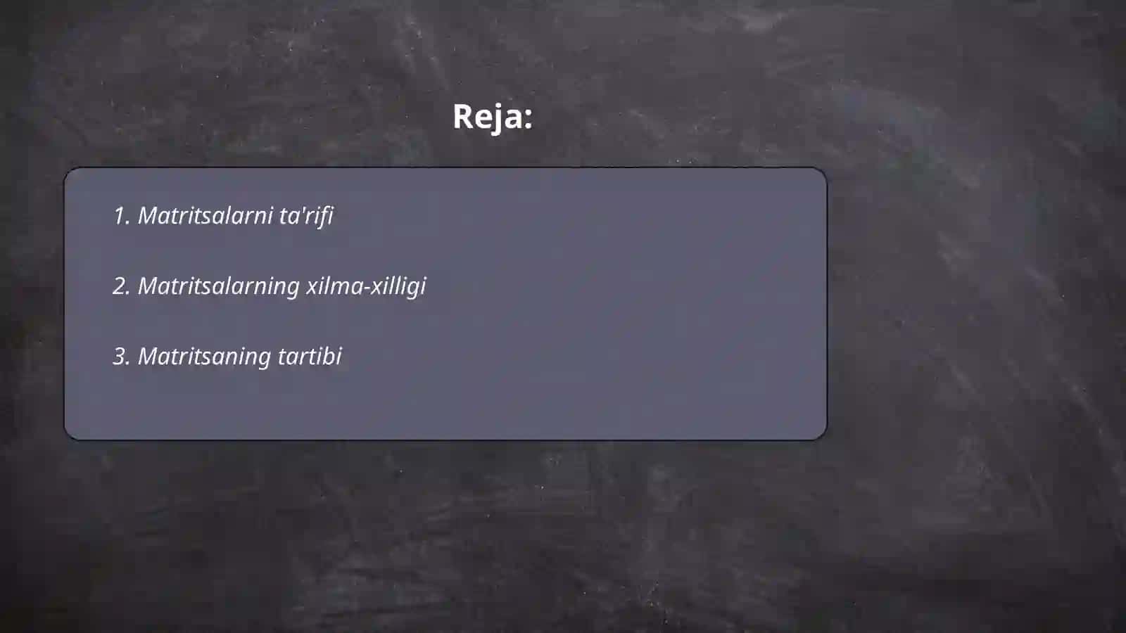 Matritsalar va ular ustida amallar. Maxsus kòrinishdagi matritsalar 2