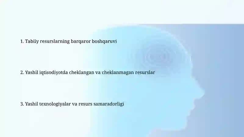 Yashil iqtisodda resurslarni cheklangani va cheklanmaganlari 2
