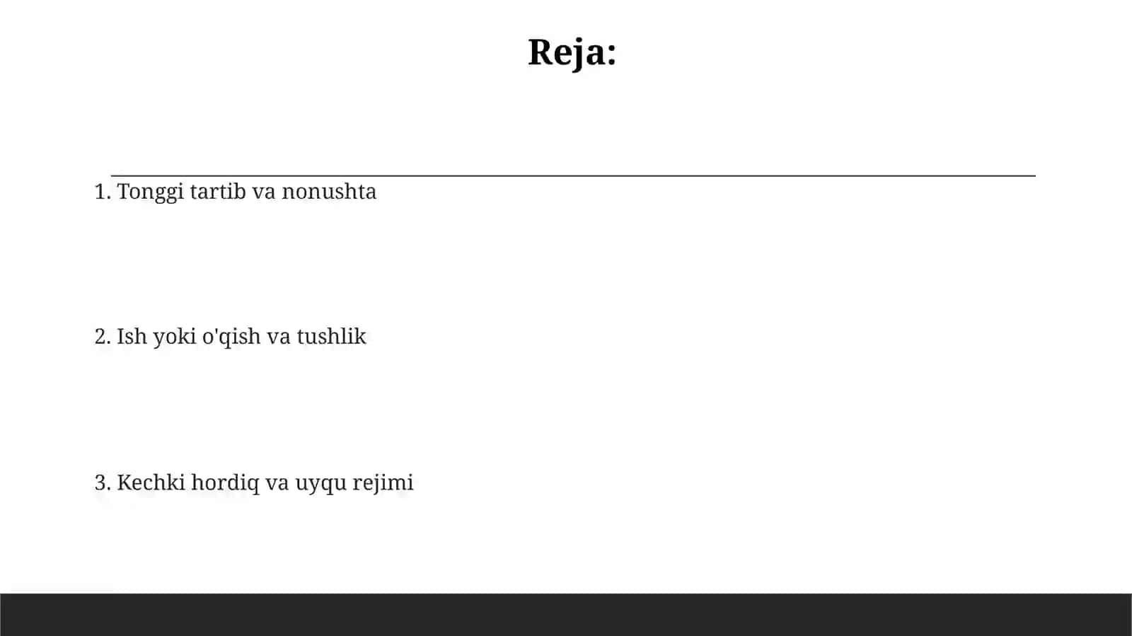 Tonggi tartib va nonushta 2