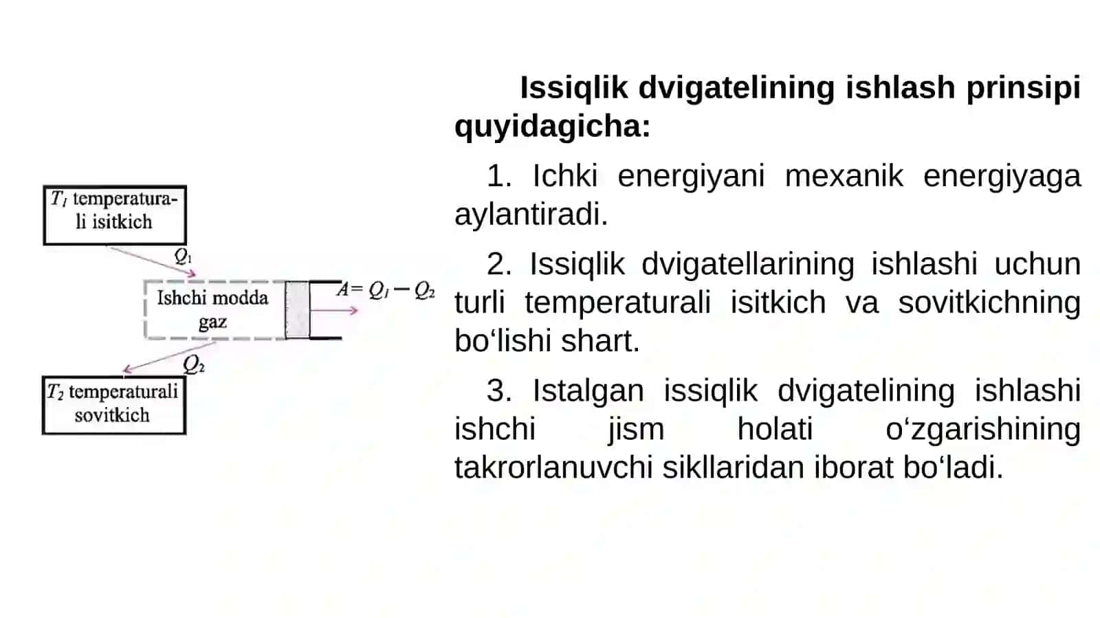Issiqlik dvigatellarining ishlash prinsipi. 9-sinf fizika fanidan dars ishlanma 2