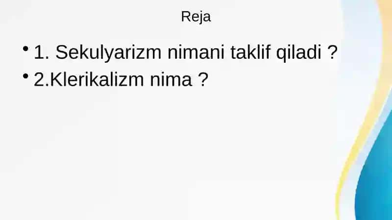 Sekulyarizm va klerikalizm jarayonlari 2