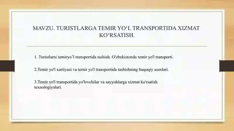 TURISTLARGA TEMIR YO‘L TRANSPORTIDA XIZMAT KO‘RSATISH 2