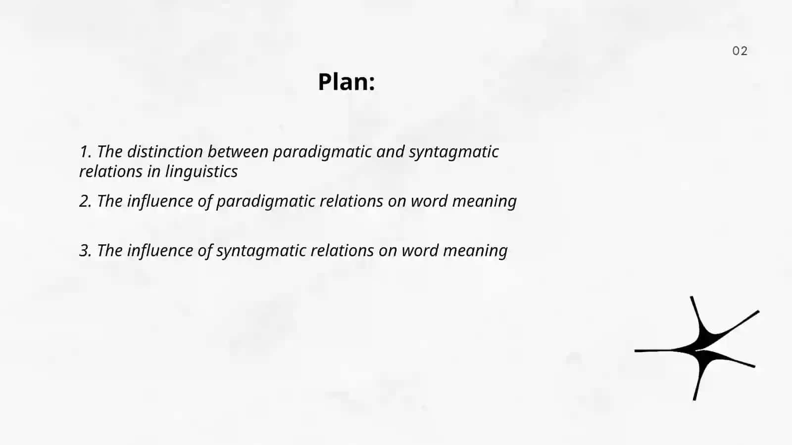 The role of paradigmatics and syntagmatics in studying the structure of word meaning 2