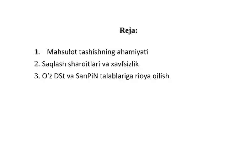 MAHSULOT TASHISH VA SAQLASH SHARTLARIGA RIOYA QILISH 2
