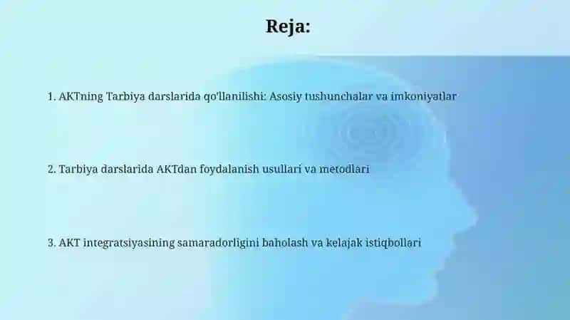 AKTning Tarbiya darslarida qo'llanilishi 2