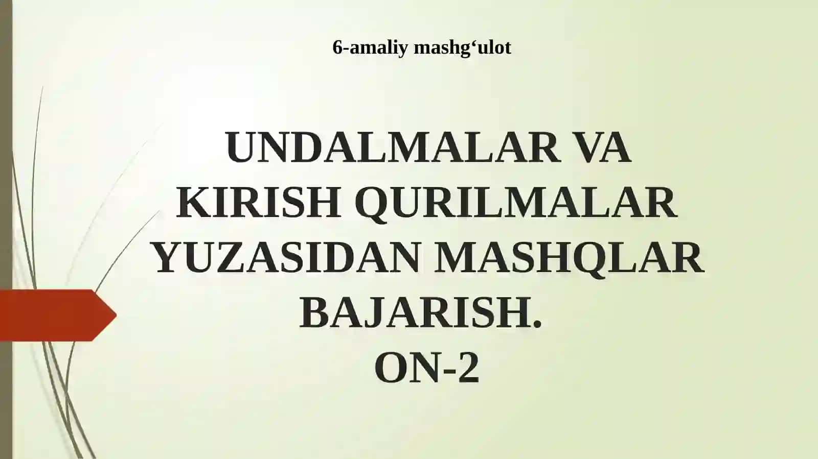 MAVZUGA OID NAZARIY MA’LUMOTLAR 2