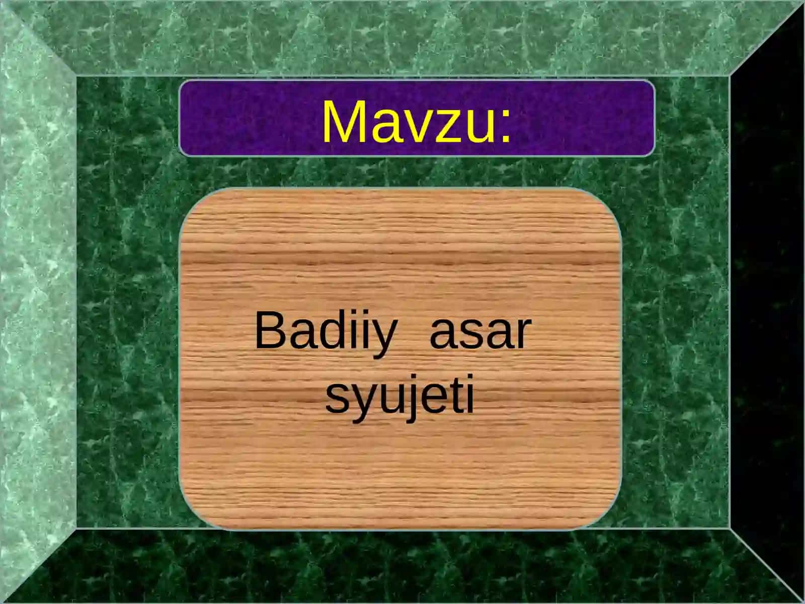 Badiiy asar syujeti 2