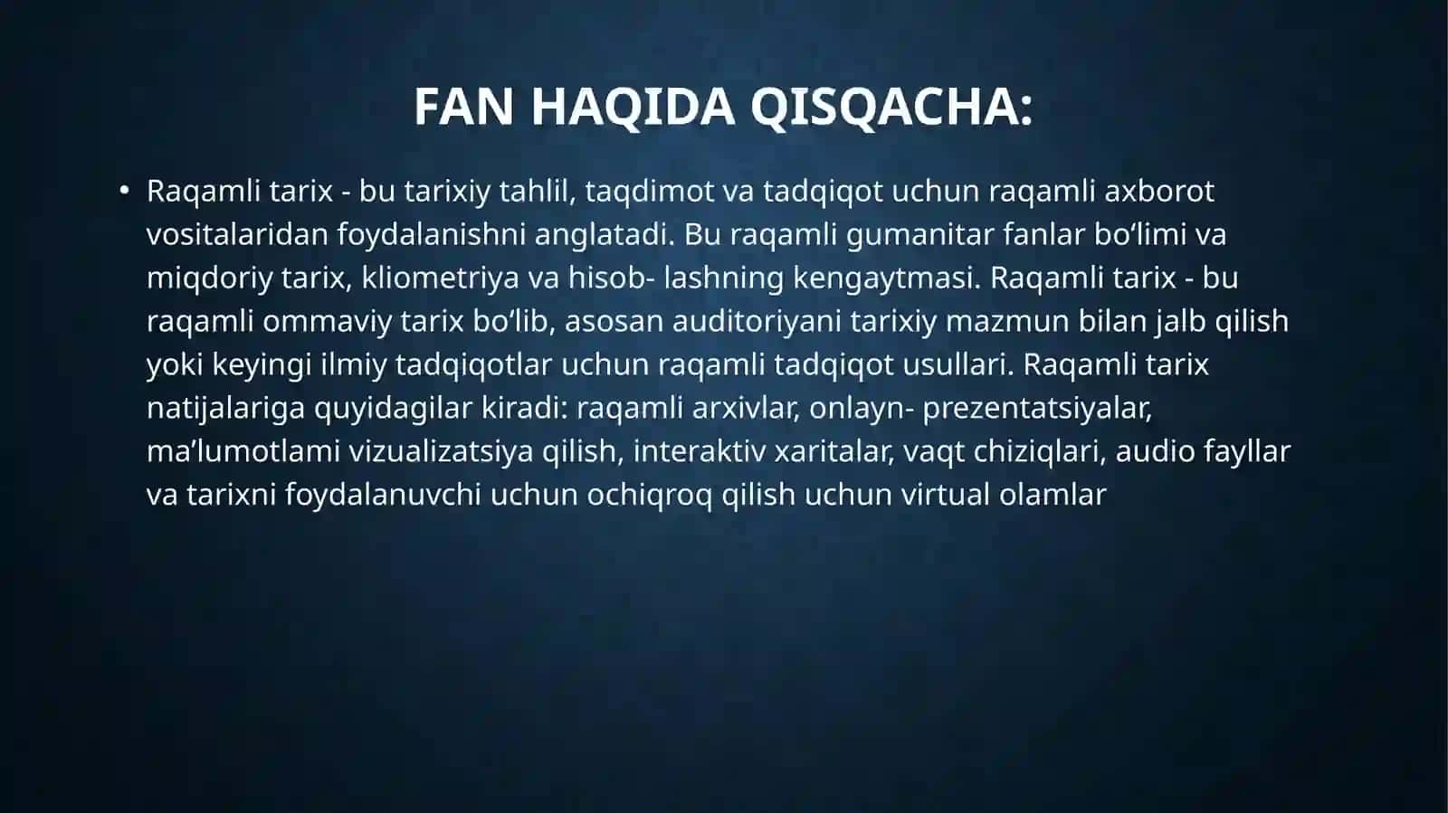 Raqamli tarix fanining maqsadi va vazifalari 2