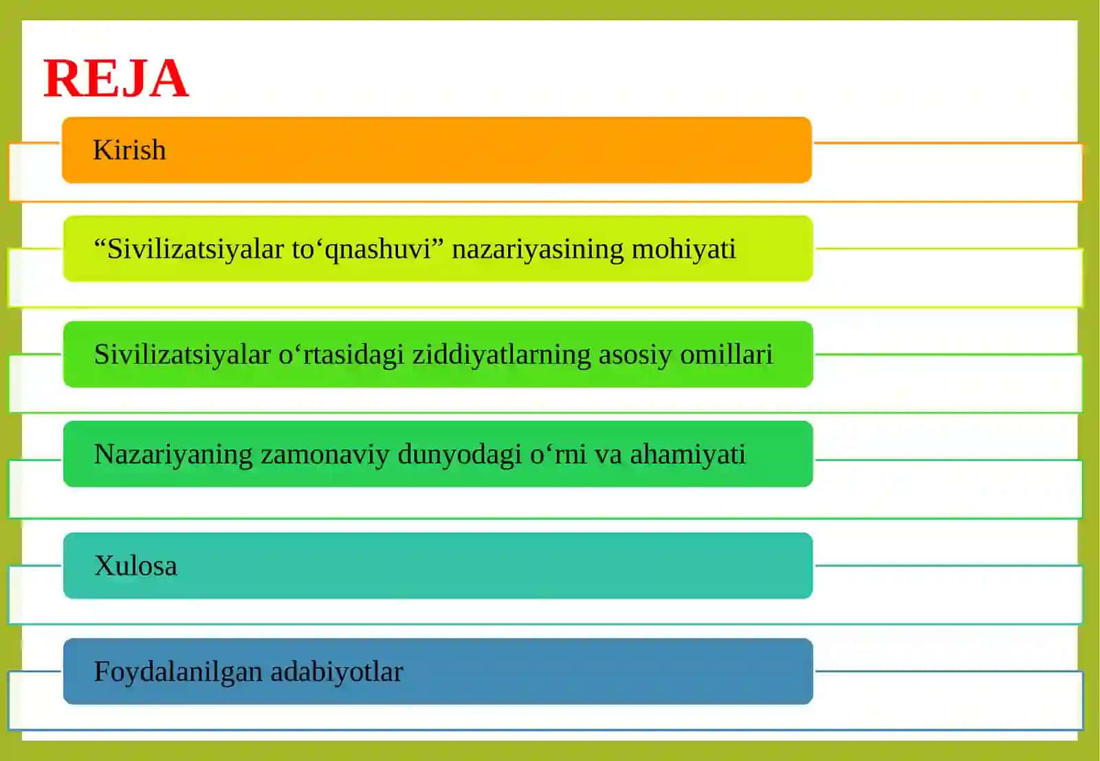 S.Xantingtonning “Sivilizatsiyalar to‘qnashuvi”nazariyasi 2