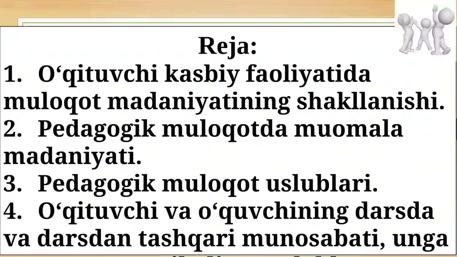 O‘qituvchi faoliyatida muomala madaniyati va psixologiyasi 2