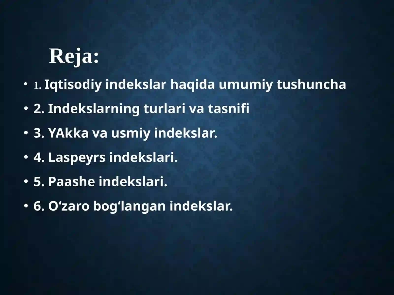 IQTISODIY INDEKSLAR 2
