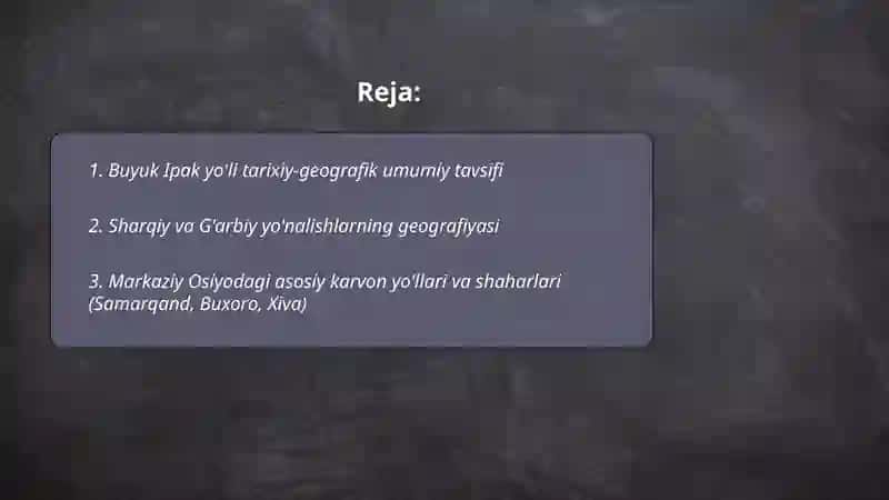 Buyuk Ipak yo'li tarixiy geografiyasi 2