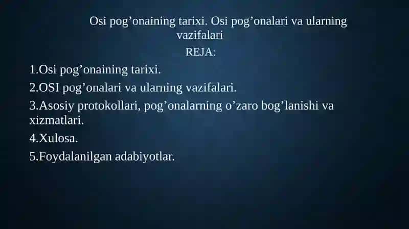 Osi pog’onaining tarixi. Osi pog’onalari va ularning    vazifalari 2