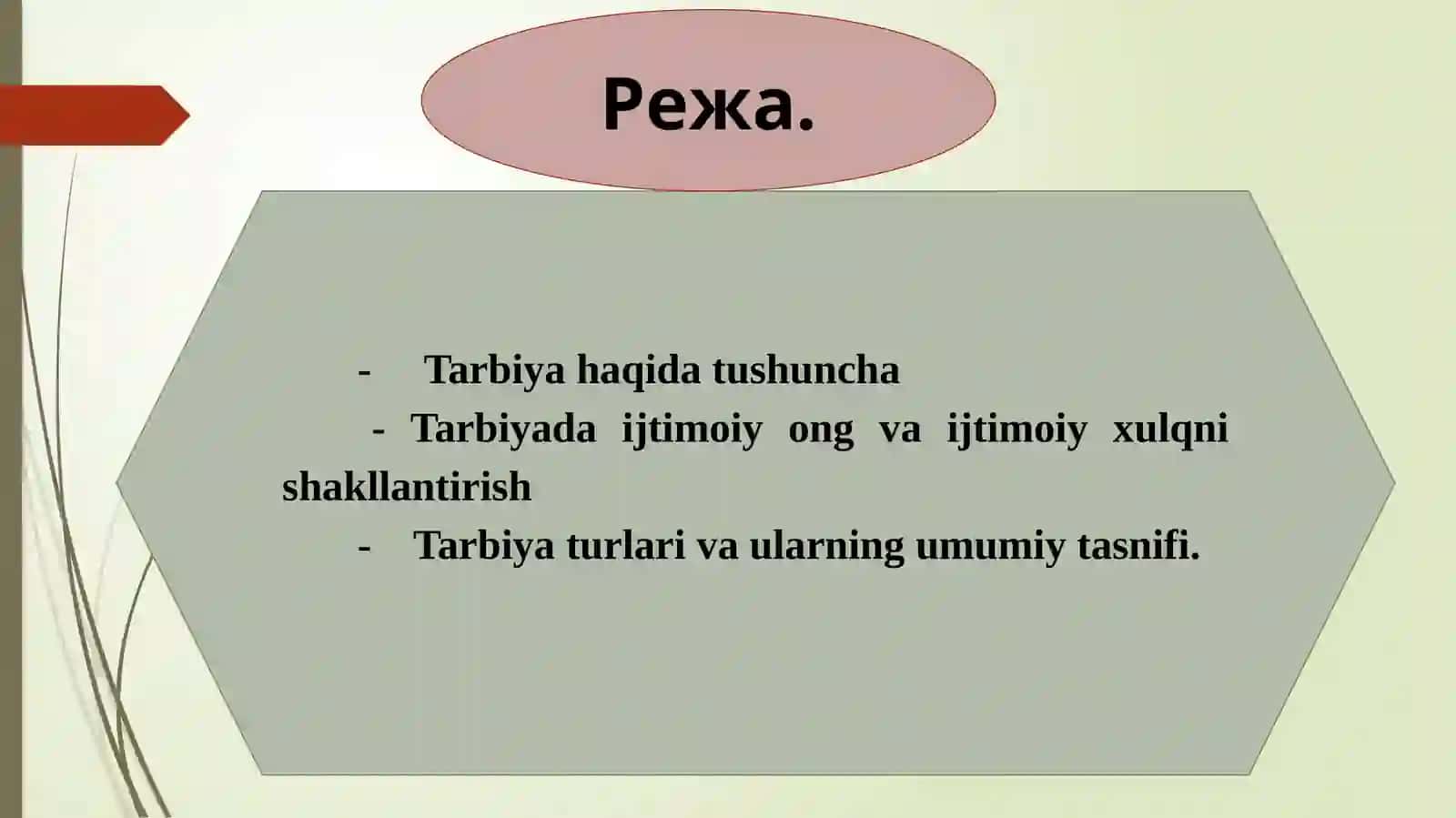 Pedagogik jarayonlarda tarbiyaning mazmuni 2