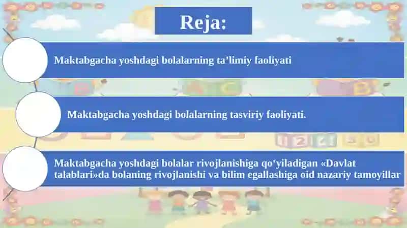 Maktabgacha yoshdagi bolalarning ta'limiy faoliyati. 2