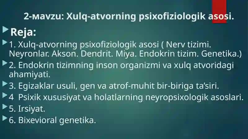 Xulq-atvorning psixofiziologikasosi 2