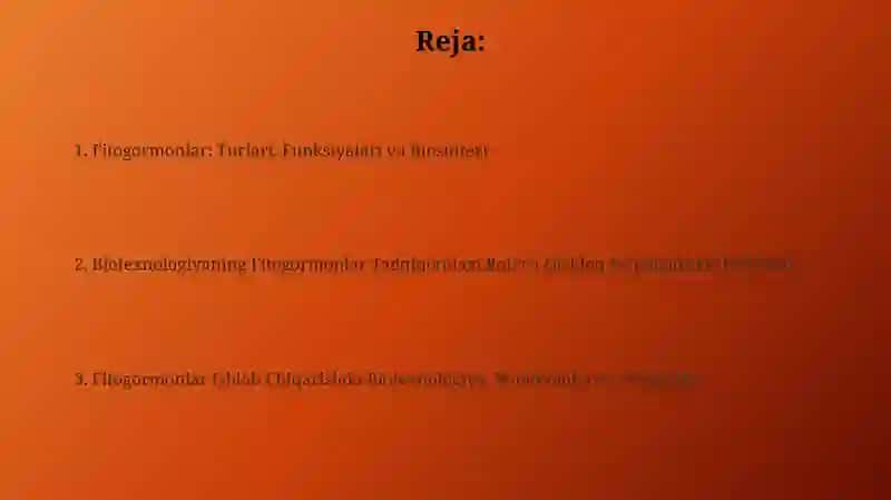 Fitogormonlar: Turlari, Funksiyalari va Biosintezi 2