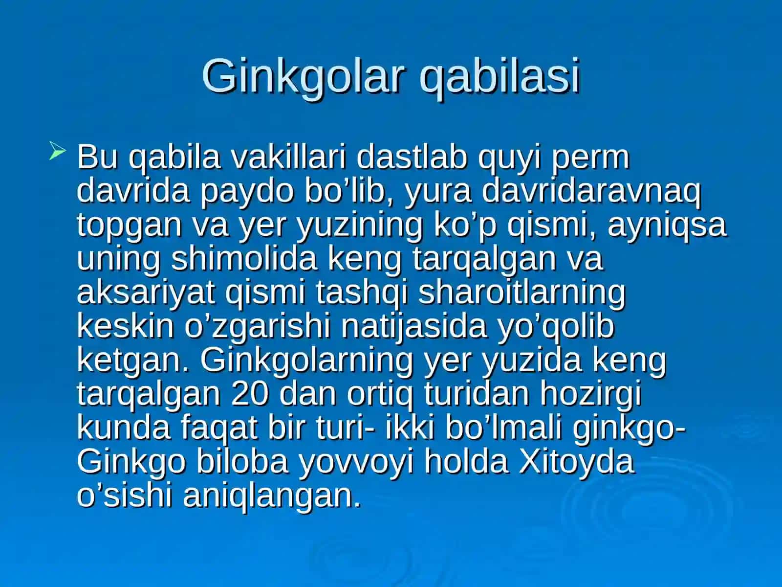 Ginkgolar qabilasi 2