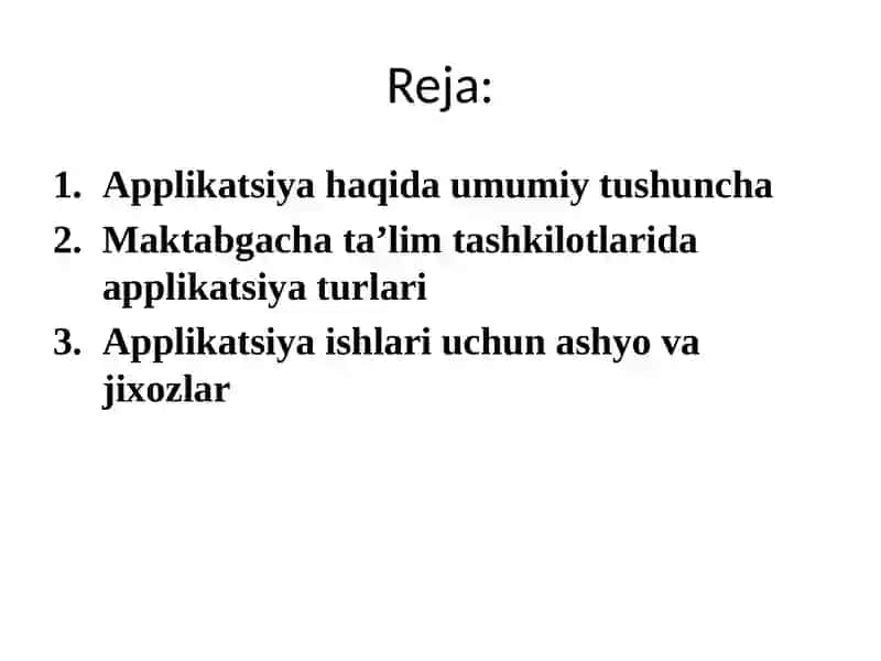 MAKTABGACHA TA’LIM TASHKILOTLARIDA APPLIKATSIYA TURLARI 2