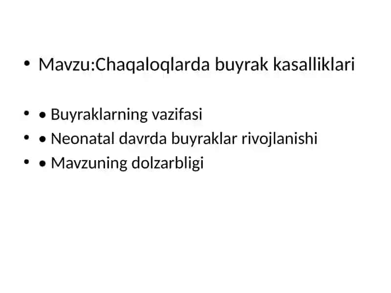 Chaqaloqlar dabuyrak kasalliklari 2