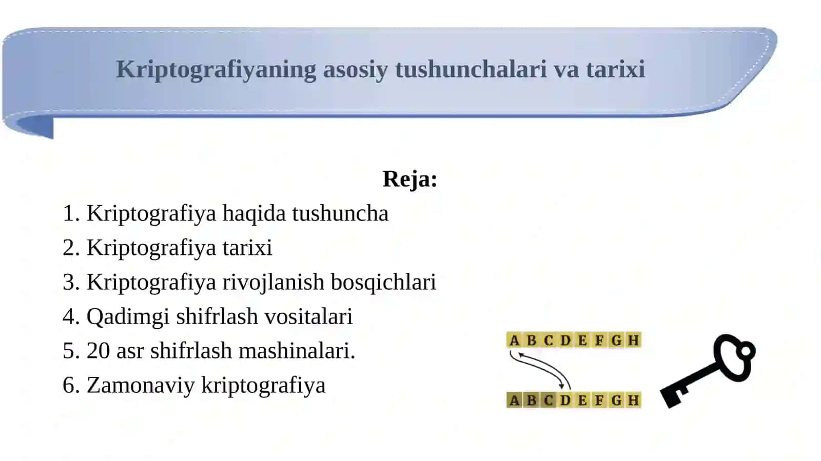 Kriptografiyaning asosiy tushunchalari 2