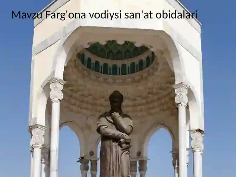 Farg'ona vodiysi san'at obidalari 2
