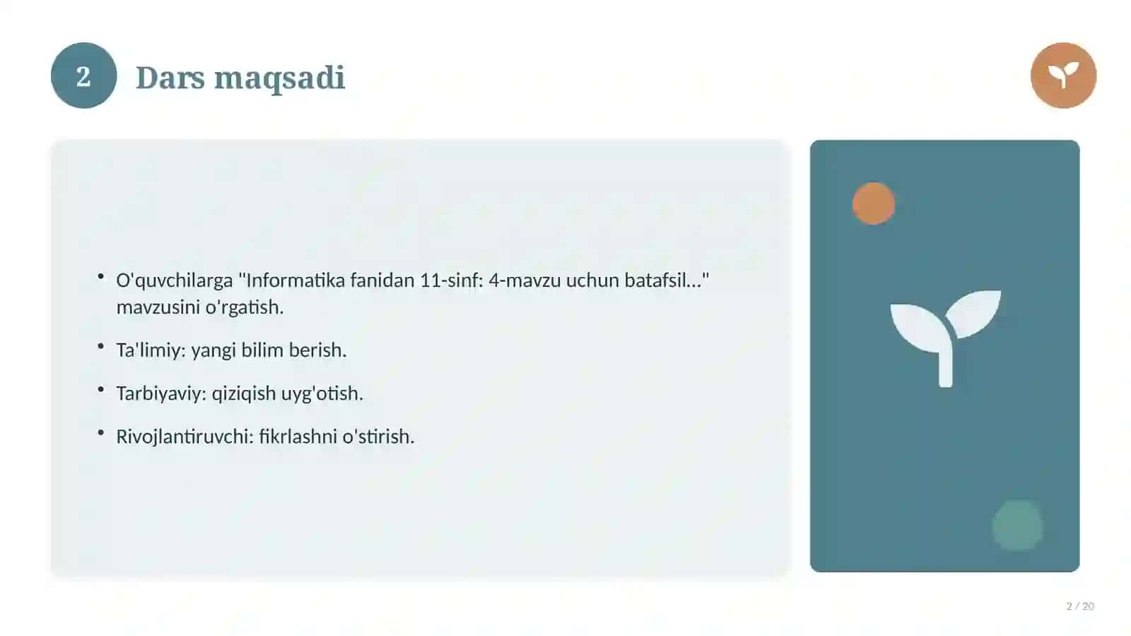 Informatika fanidan 11-sinf: 4-mavzu uchun batafsil dars ishlanmasi 2