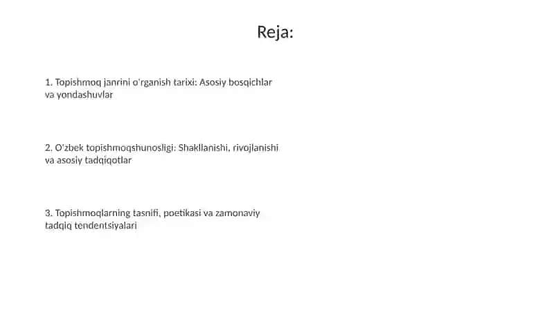 Topishmoq janrining o'rganish tarixi 2