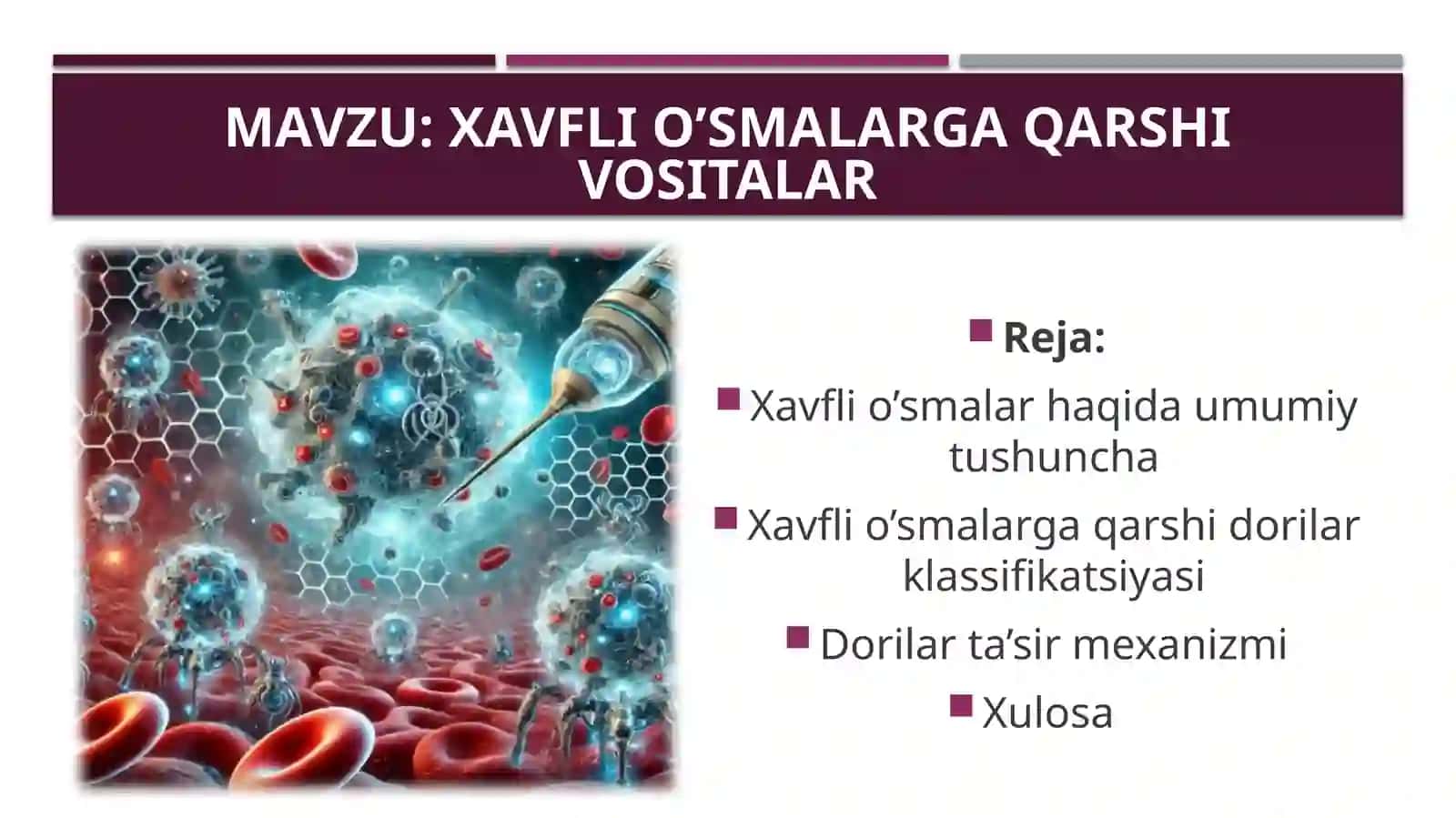 xavfli oʻsmalarga qarshi vositalar 2