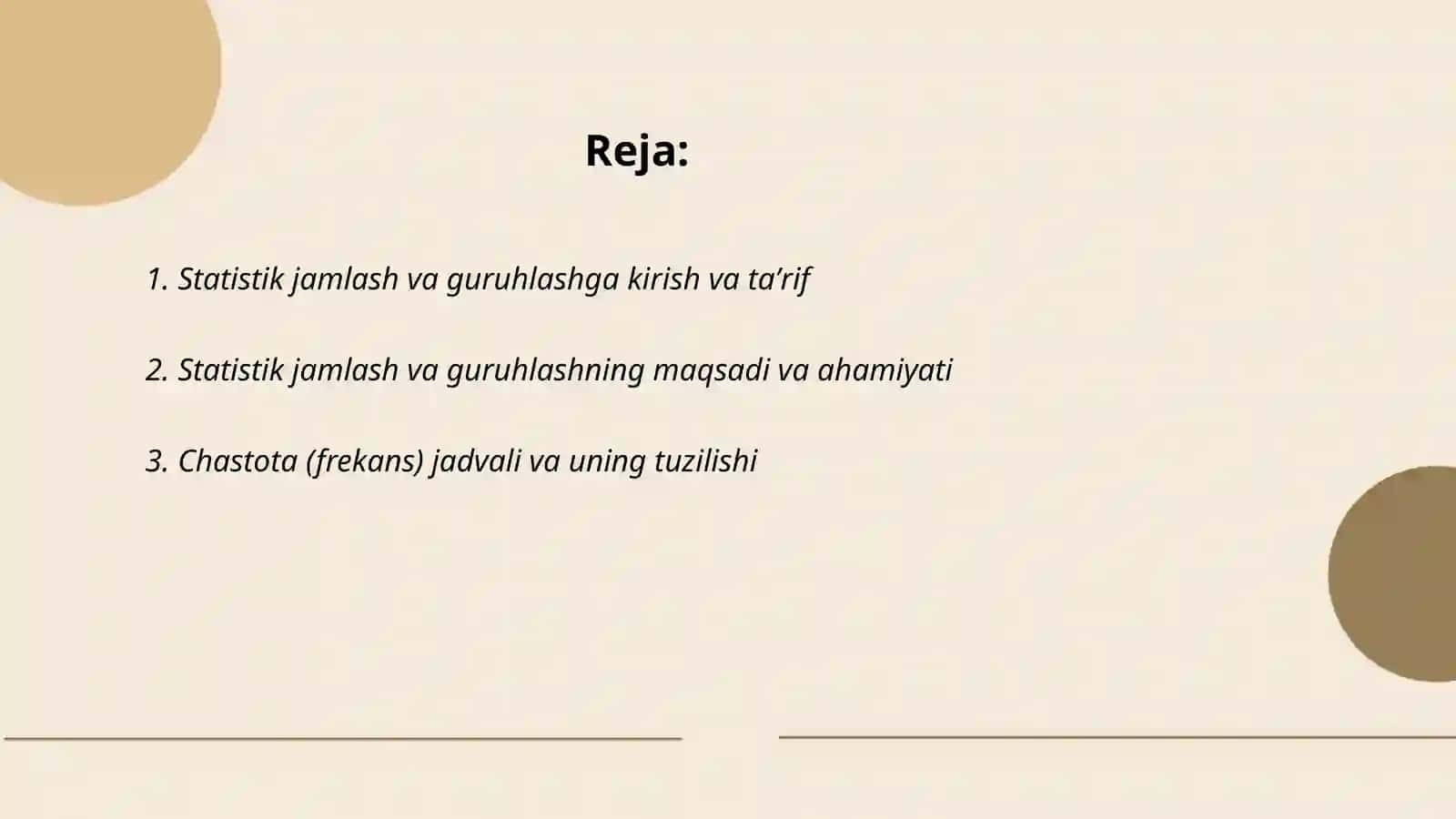 Statistik jamlash va guruhlash 2
