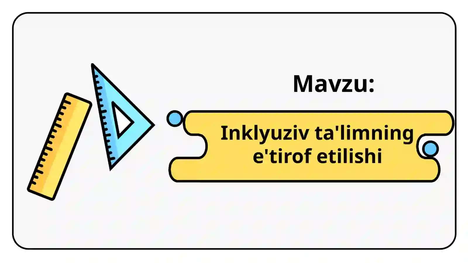 Inklyuziv ta'limning e'tirofi 2