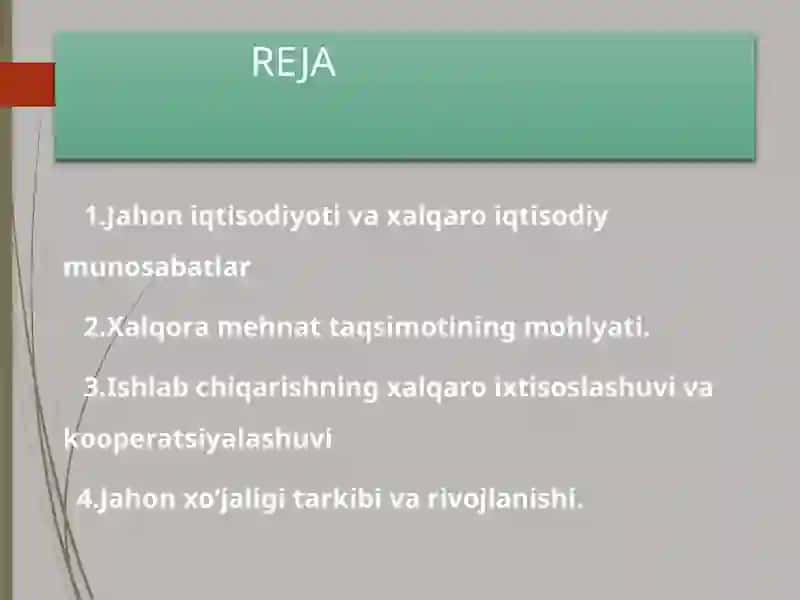 Jahoniqtisodiyoti-buxalqaro mehnattaqsimoti 2