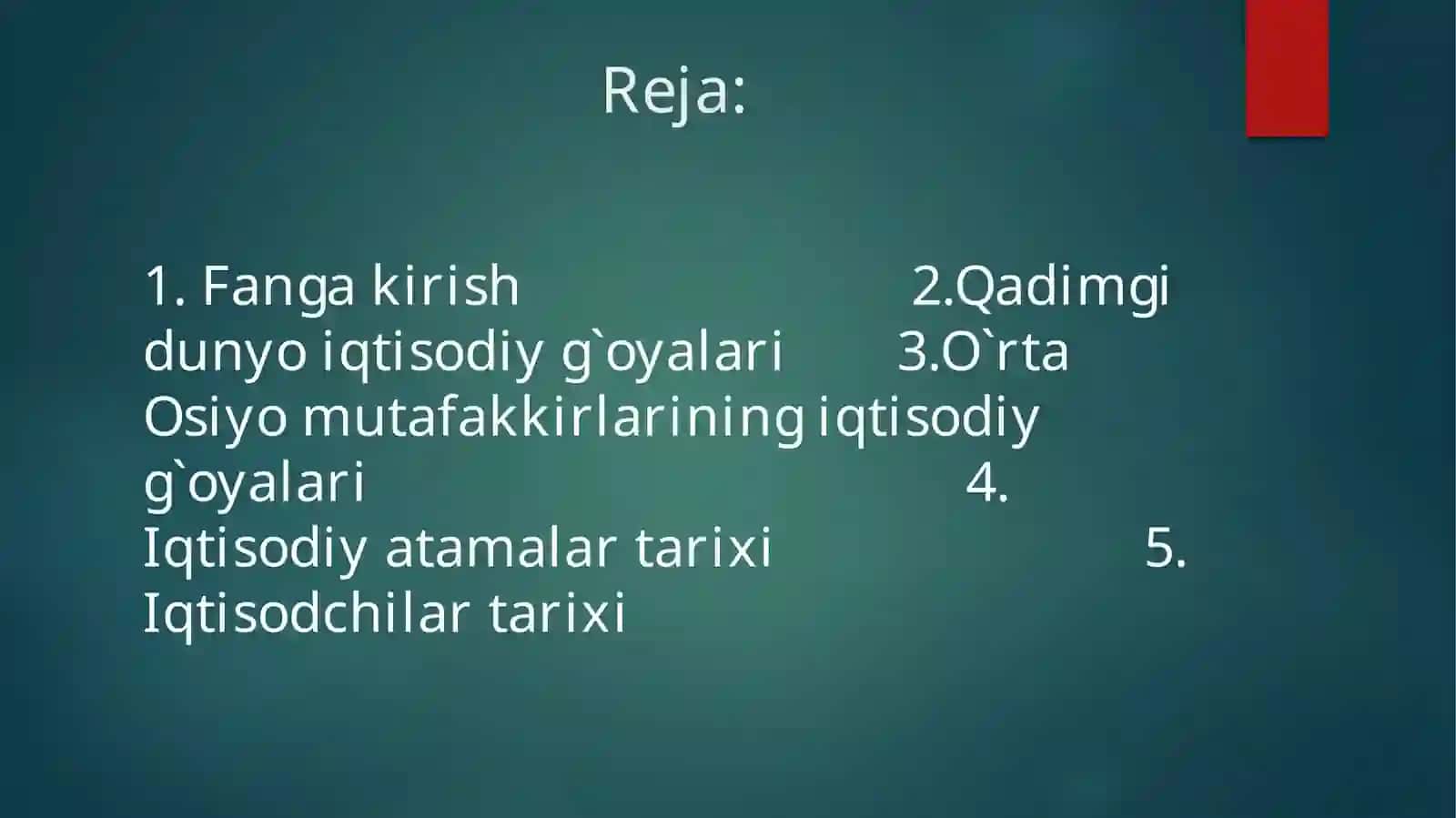 Iqtisodiy ta`limotlar tarixi 2