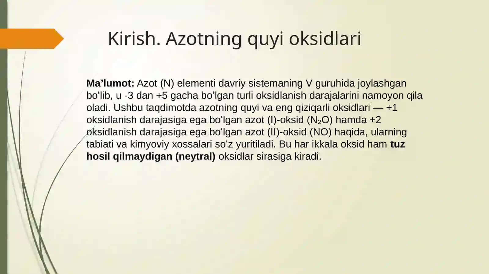 AZOT (I) VA (II)-OKSIDLARI, ULARNING BIRIKMALARI VA XOSSALARI 2