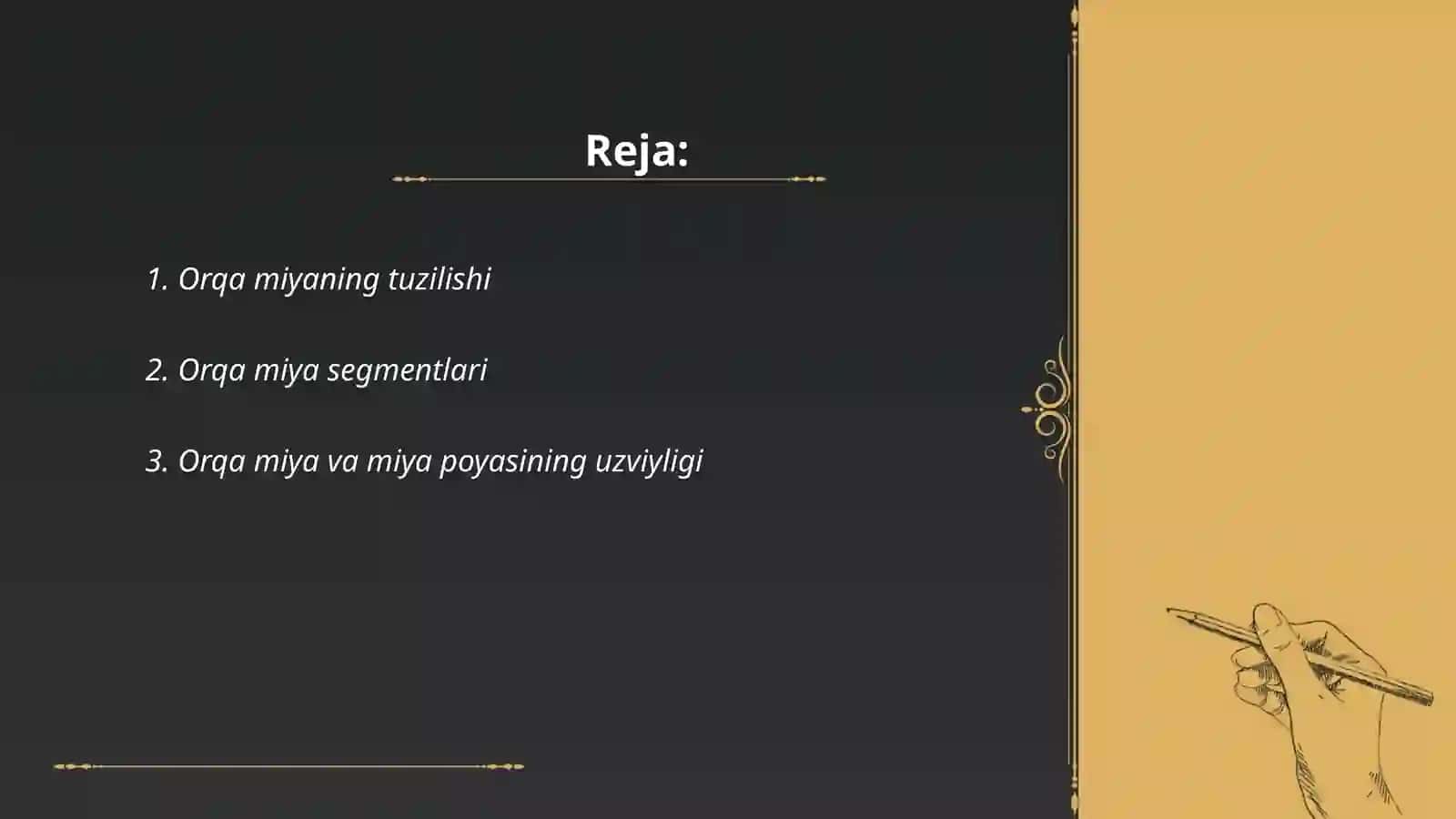 Orqa miyalarning tuzilishi va yosh xususiyatlari 2