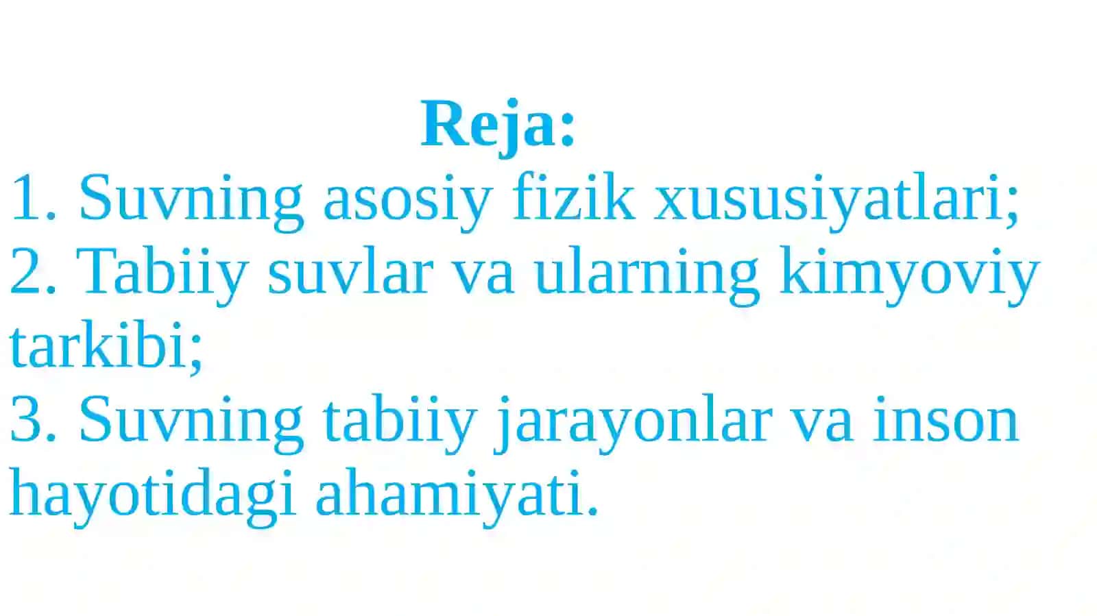 Suvning tabiiy va kimyoviy xususiyatlari 2