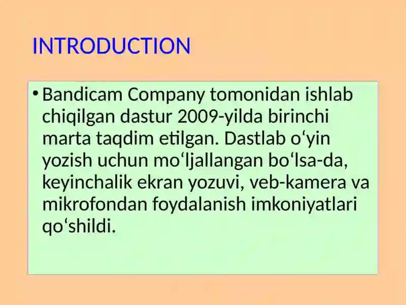 Bandicam dasturi va uning afzalliklari 2