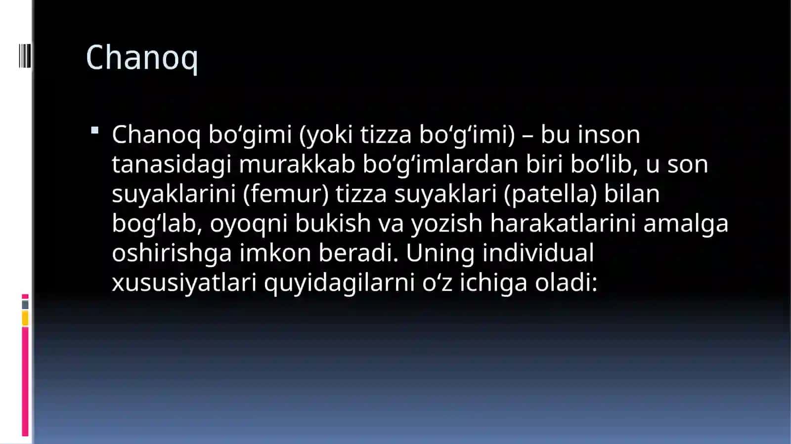 Chanoq suyagining individual xususiyati 2