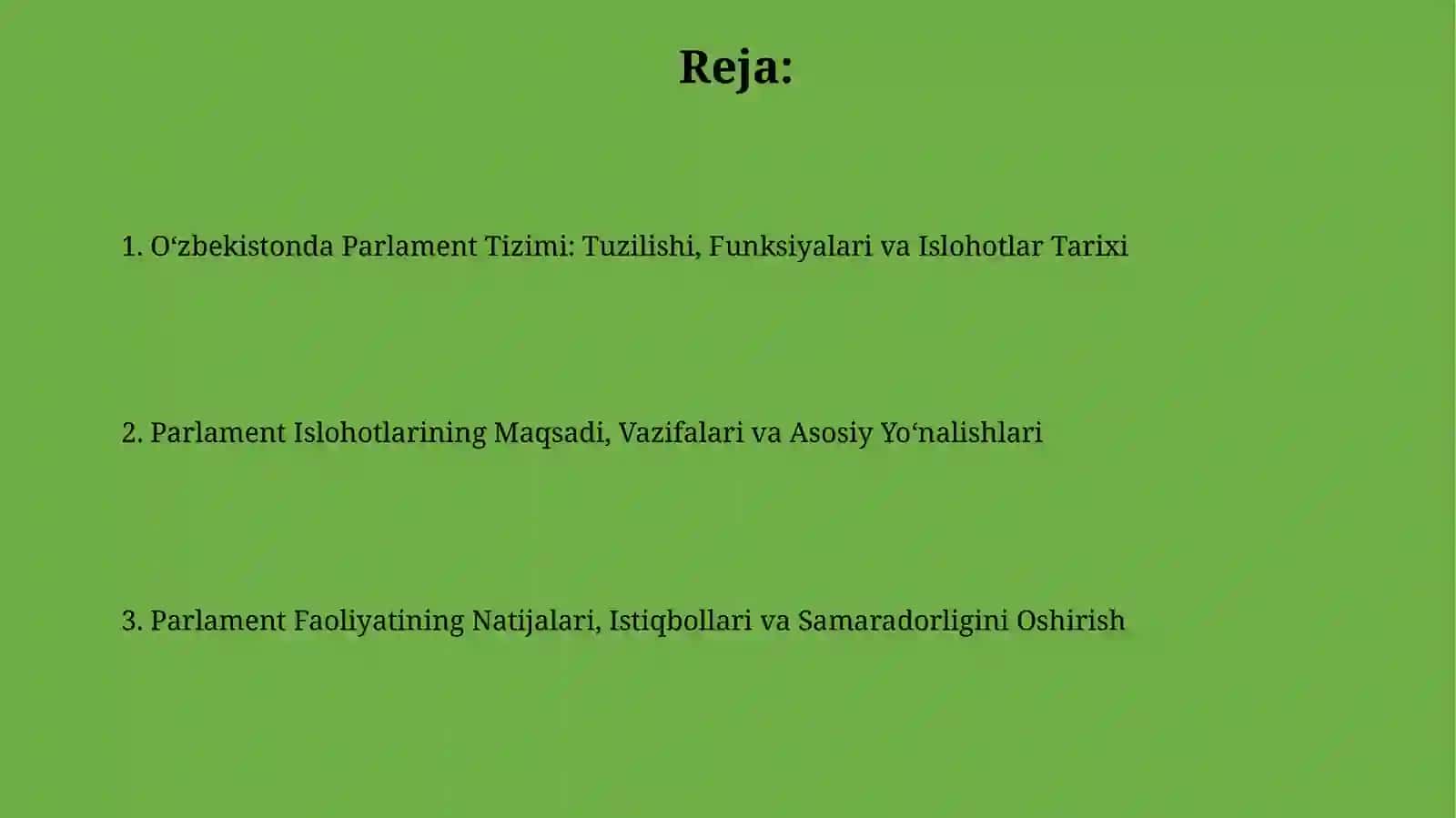 O'zbekistonda parlament tizimi va undagi islohotlar 2
